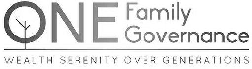 ONE FAMILY GOVERNANCE WEALTH SERENITY OVER GENERATIONS