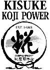 KISUKE KOJI POWER EST.1689