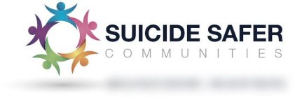SUICIDE SAFER COMMUNITIES