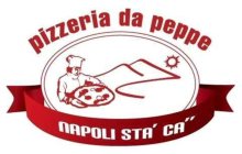 PIZZERIA DA PEPPE NAPOLI STA' CA''