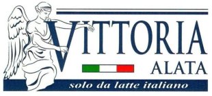 VITTORIA ALATA SOLO DA LATTE ITALIANO