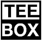 TEE BOX