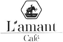 SINCE 1999 L'AMANT CAFÉ