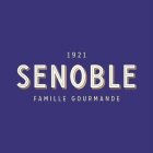 1921 SENOBLE FAMILLE GOURMANDE