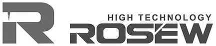 R ROSEW HIGH TECHNOLOGY