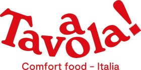 A TAVOLA! COMFORT FOOD - ITALIA