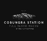 898 COBUNGRA STATION FULL BLOOD WAGYU BY STONE AXE PASTORALSTONE AXE PASTORAL