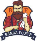 BF BARBA FORTE