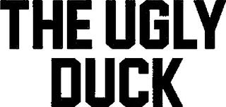 THE UGLY DUCK