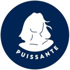 PUISSANTE