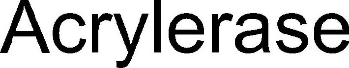 ACRYLERASE
