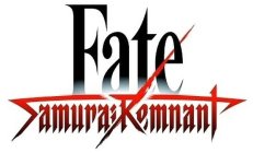 FATE SAMURAI REMNANT