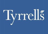 TYRRELL'S