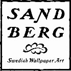 SAND BERG SWEDISH WALLPAPER ART