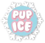 PUP ICE