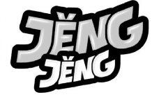 JENG JENG