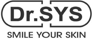 DR.SYS SMILE YOUR SKIN