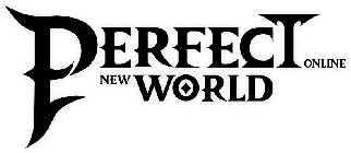 PERFECT NEW WORLD ONLINE