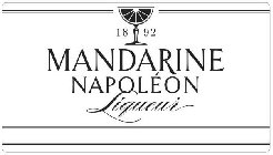 1892 MANDARINE NAPOLÉON LIQUEUR