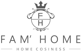 FH FAM' HOME HOME COSINESS