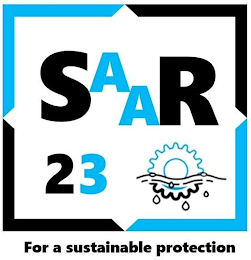 SAAR 23 FOR A SUSTAINABLE PROTECTION