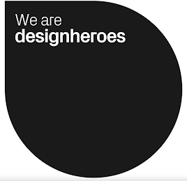 WE ARE DESIGNHEROES