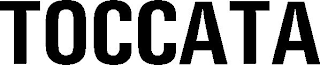 TOCCATA