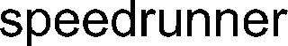 SPEEDRUNNER