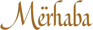 MERHABA