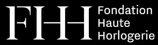 FHH FONDATION HAUTE HORLOGERIE