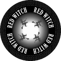 RED WITCH RED WITCH RED WITCH RED WITCH