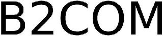 B2COM
