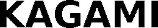 KAGAMI