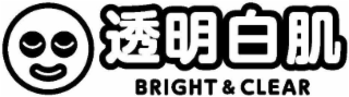 BRIGHT & CLEAR