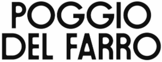 POGGIO DEL FARRO