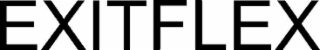 EXITFLEX