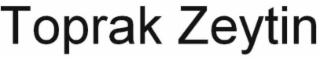 TOPRAK ZEYTIN