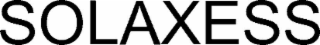 SOLAXESS