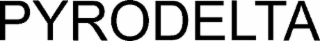 PYRODELTA