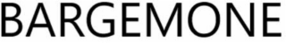 BARGEMONE
