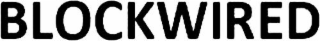 BLOCKWIRED