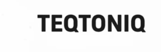 TEQTONIQ