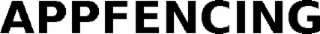 APPFENCING