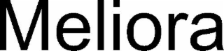 MELIORA
