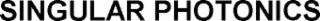 SINGULAR PHOTONICS