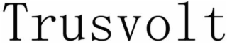 TRUSVOLT