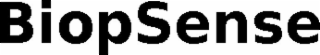 BIOPSENSE