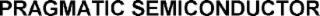 PRAGMATIC SEMICONDUCTOR