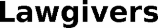 LAWGIVERS