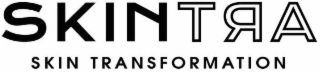 SKINTRA SKIN TRANSFORMATION